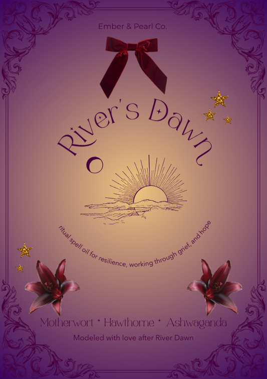 'River's Dawn' Grief Spell Oil