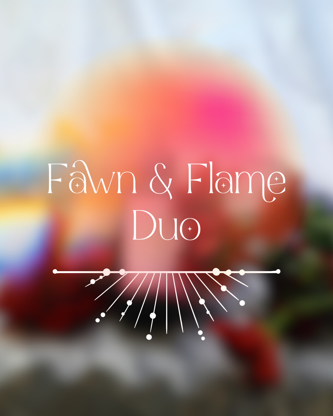 Fawn & Flame Duo